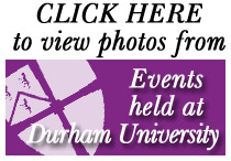 Click here to link to events held at Durham University